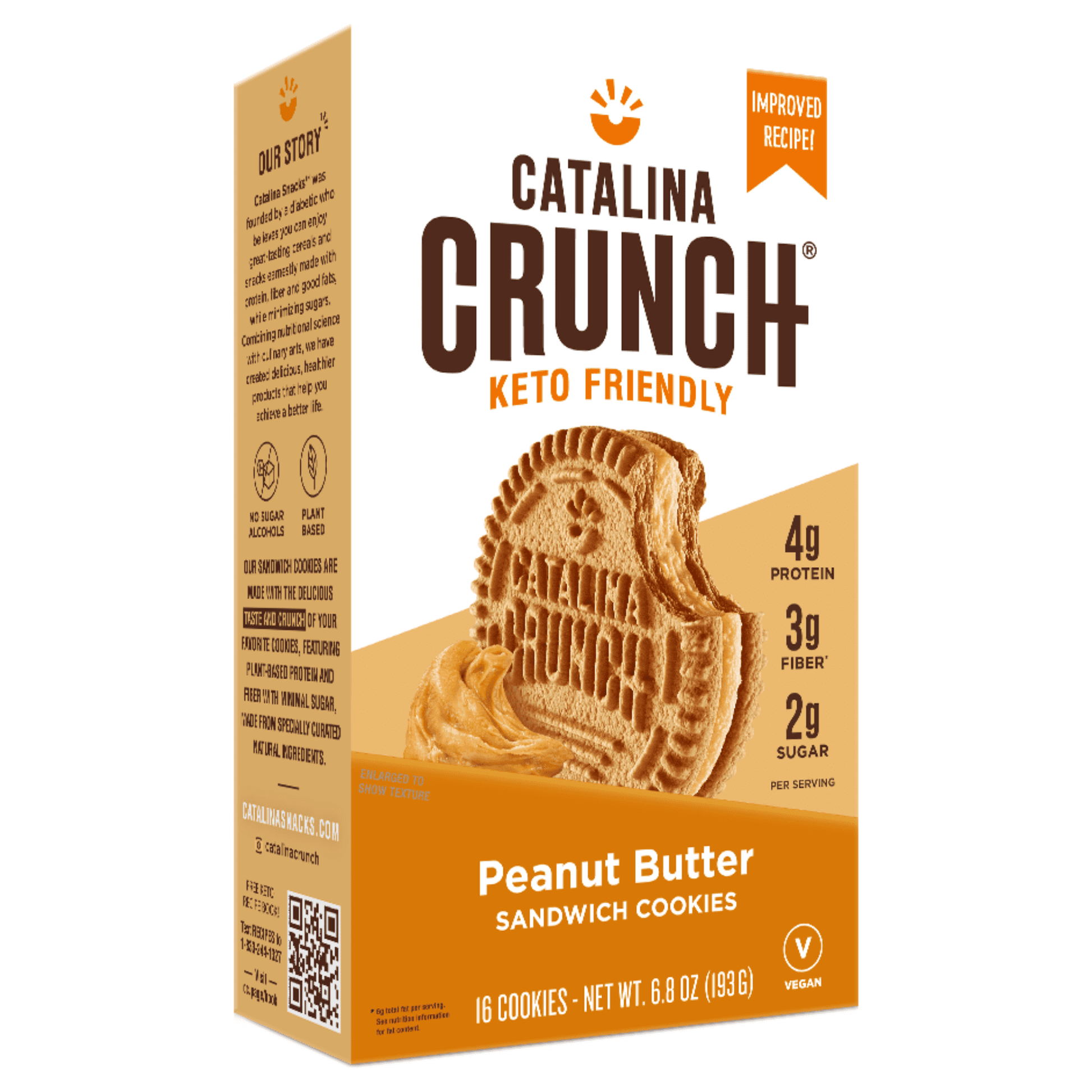 Catalina Snacks was founded by a diabetic who believes you can enjoy great-tasting cereals and snacks earnestly made with protein, fiber and good fats, while minimizing sugars. Combining nutritional science with culinary arts, we have created delicious, healthier products that help you achieve a better life. Catalina Crunch Peanut Butter Sandwich Cookies are made with the delicious taste and crunch of your favorite cookies, featuring 4g of plant based protein, 3g of fiber, and only 2g sugar in each two cook